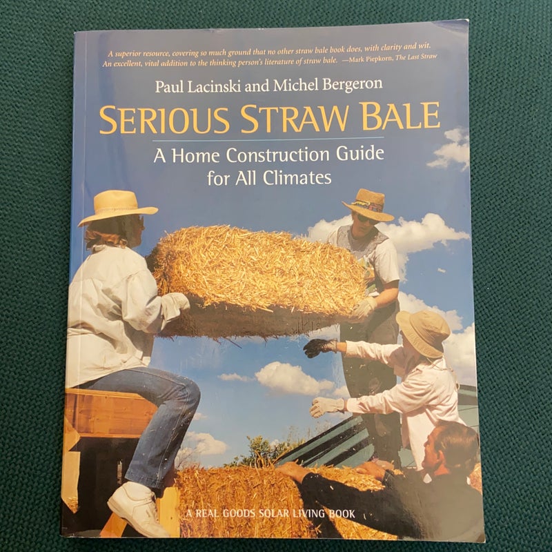 Serious Straw Bale