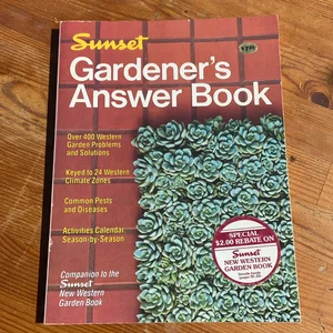 Gardener's Answer Book