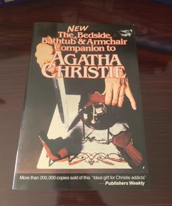The New Bedside, Bathtub and Armchair Companion to Agatha Christie