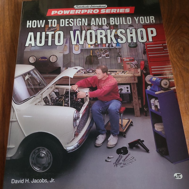 How to Design and Build Your Automotive Workshop