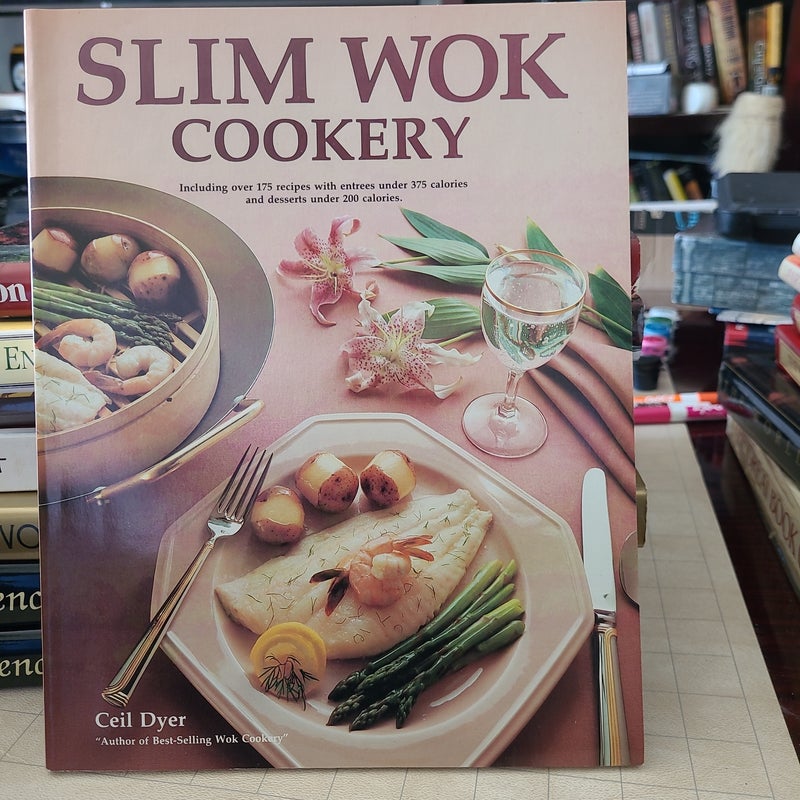 Slim Wok Cookery