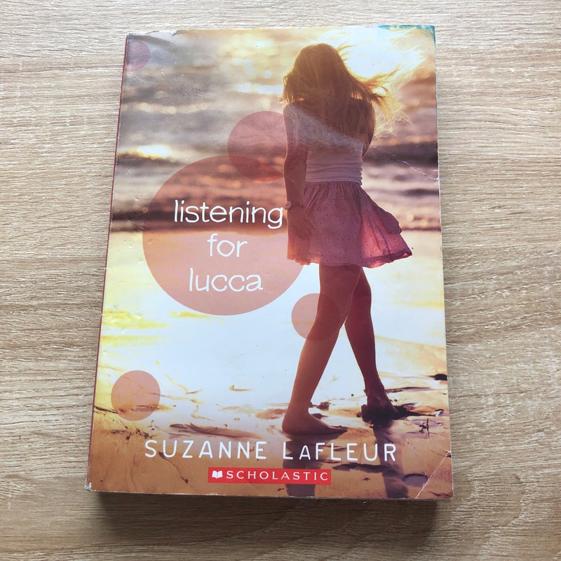 Listening for Lucca 