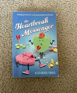 The Heartbreak Messenger