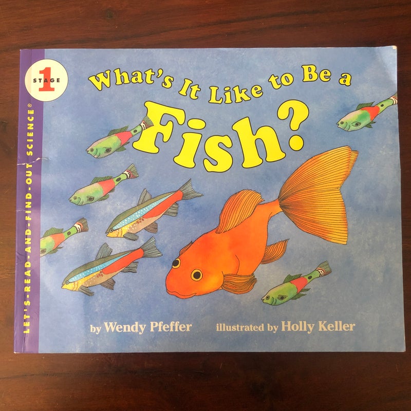 What’s it Like to Be a Fish?