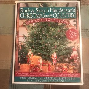 Ruth and Skitch Henderson's Christmas in the Country