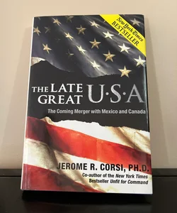 The Late Great U. S. A.