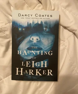 The Haunting of Leigh Harker
