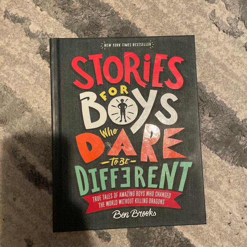 Cuentos para niños Que Se Atreven a Ser Diferentes / Stories for Boys Who Dare to Be Different