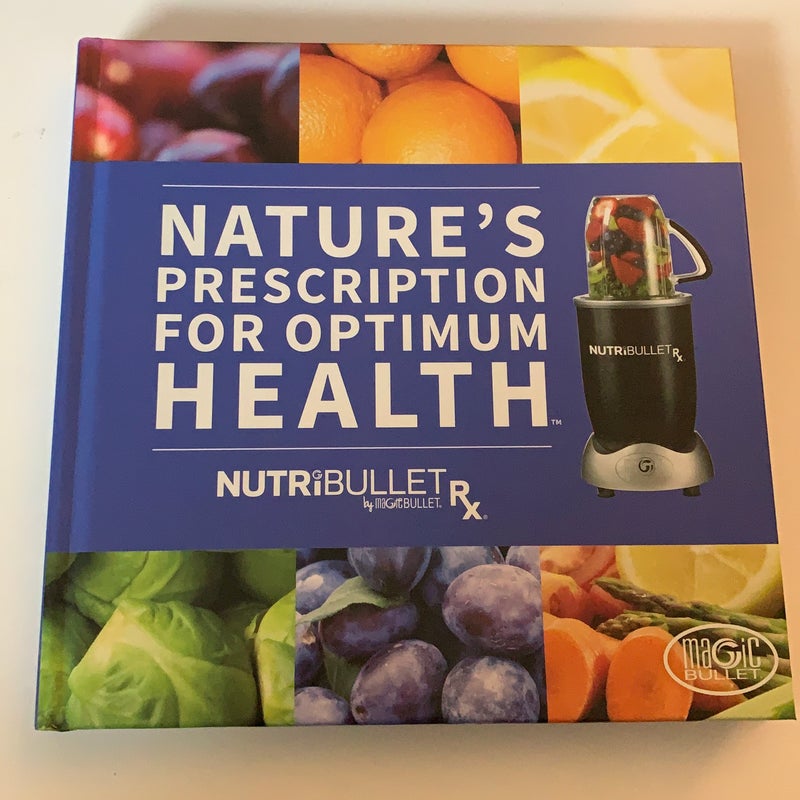 Natures Prescription For Optimum Health By Nutrib