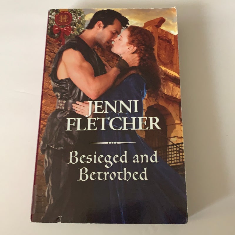 Besieged and Betrothed