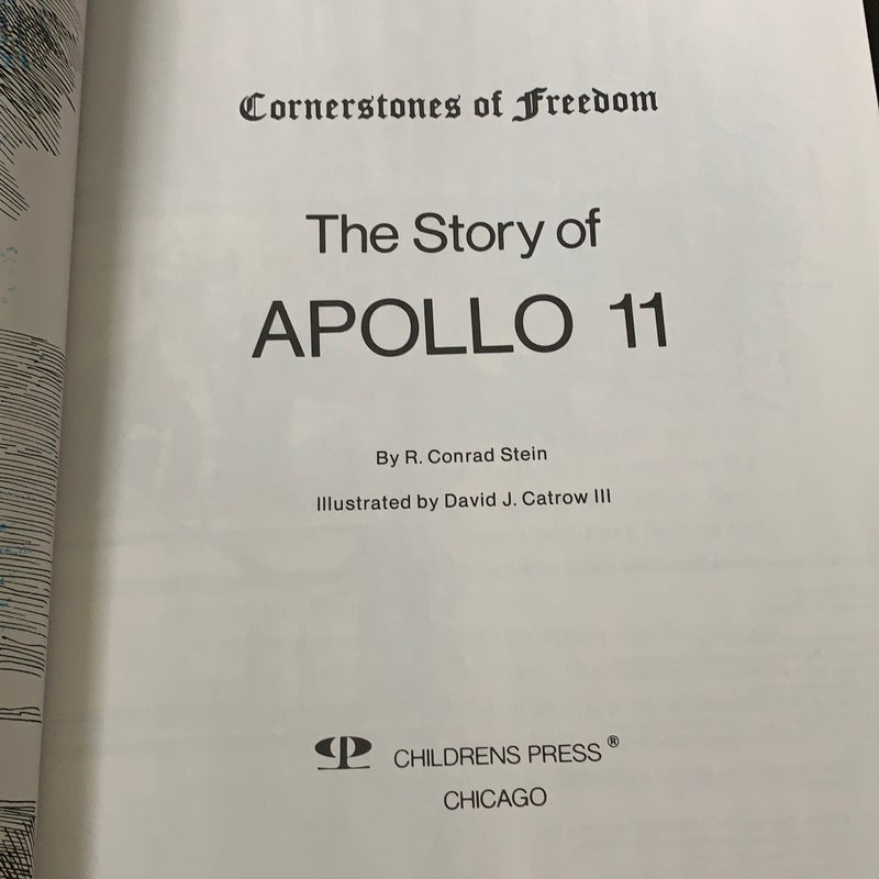 THE STORY OF APOLLO 11 BY R. CONRAD STEIN