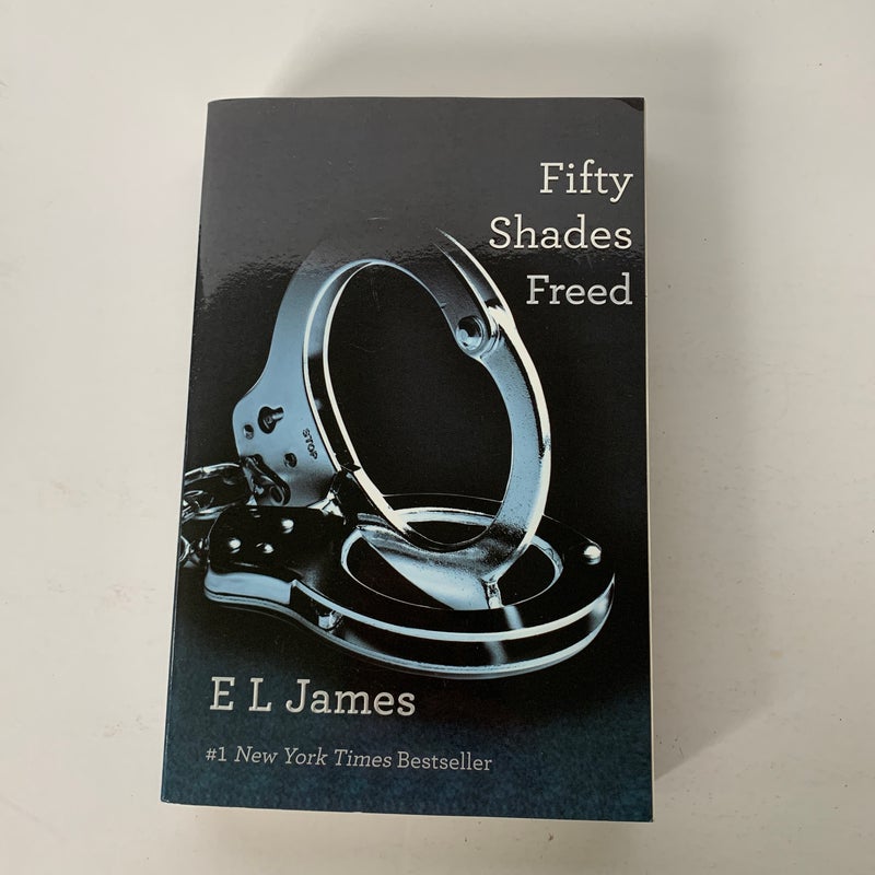 Fifty Shades Freed Book III