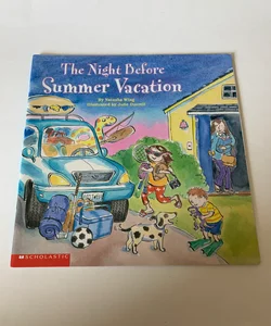 The Night Before Summer Vacation 