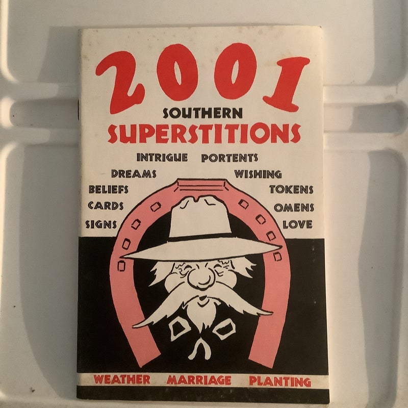 2001 Southern Superstitions