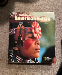 The World of the American Indian