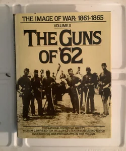 The Guns of '62