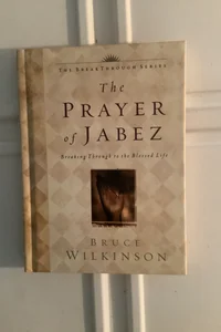 The Prayer of Jabez