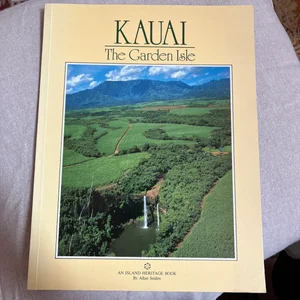 Kauai the Garden Island