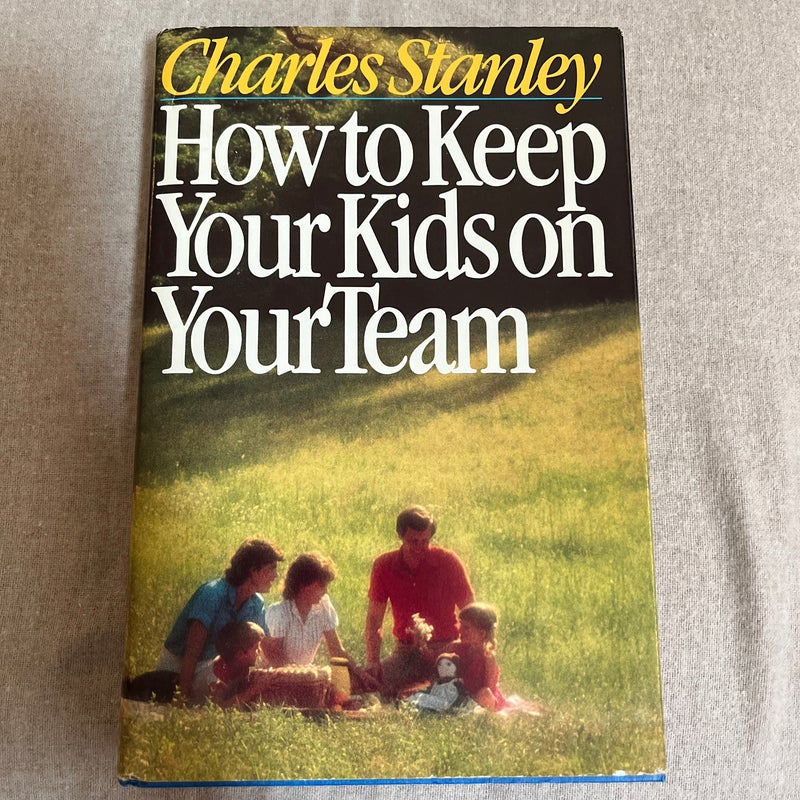 How to Keep Your Kids on the Team