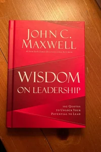 Wisdom on Leadership