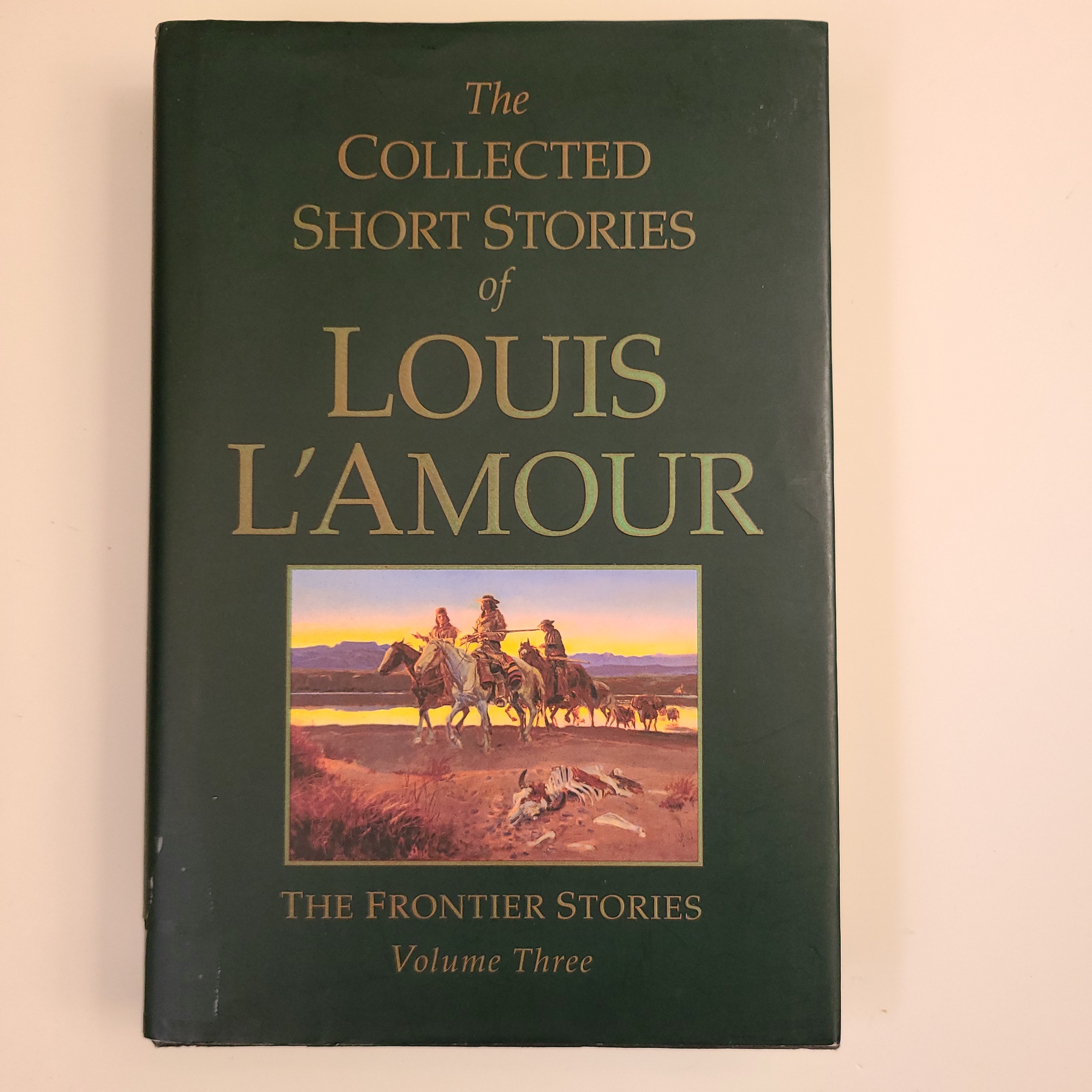 The Collected Short Stories of Louis L'Amour: The Frontier Stories
