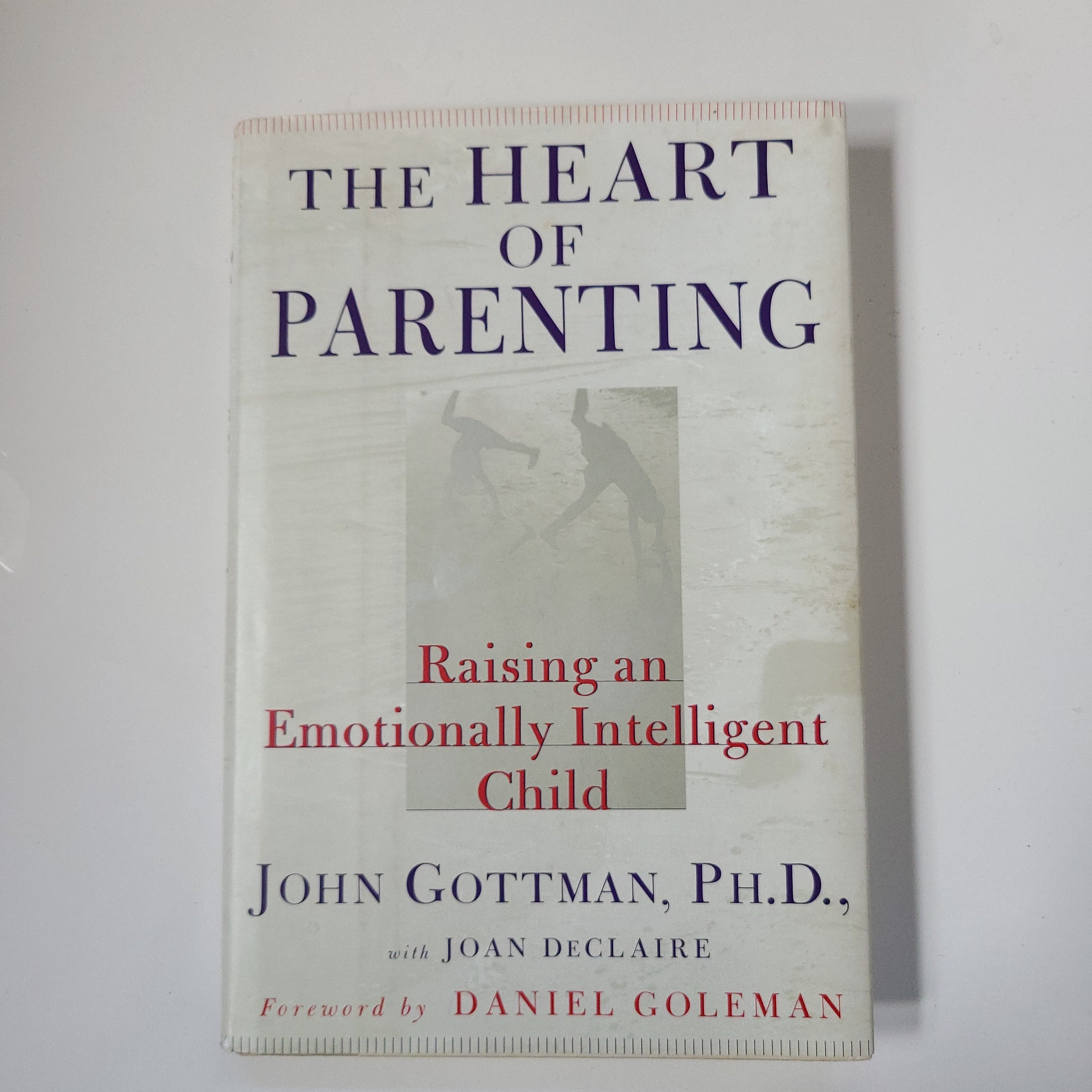 The Heart of Parenting