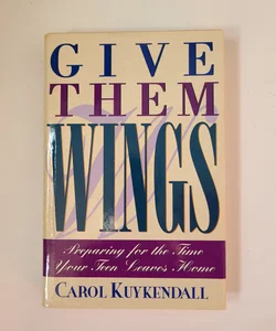 Give Them Wings 