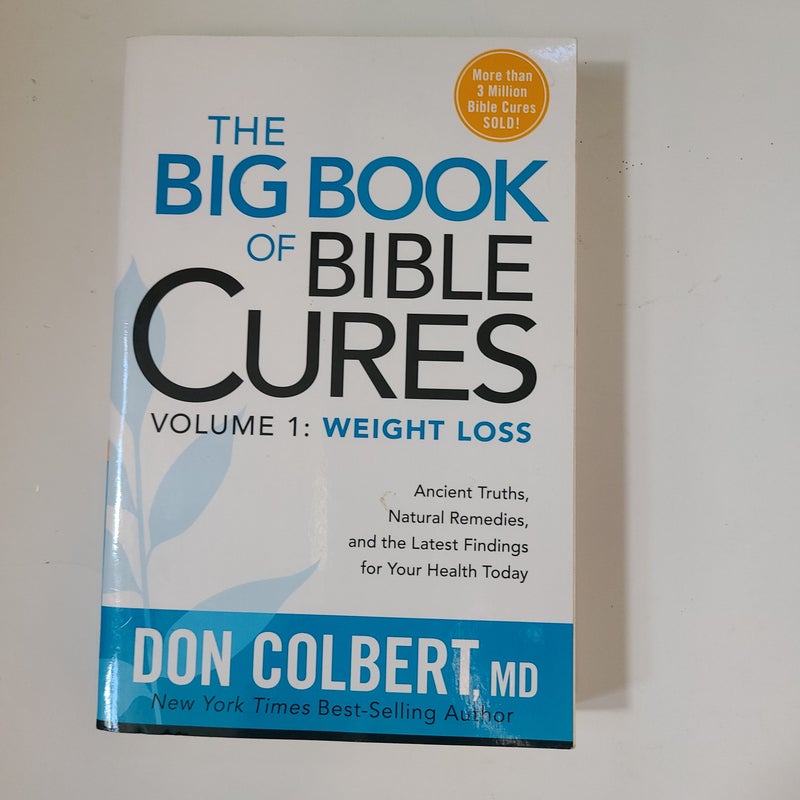 The Big Book of Bible Cures, Vol. 1: Weight Loss