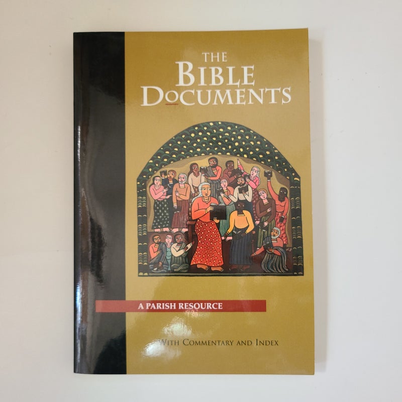 The Bible Documents