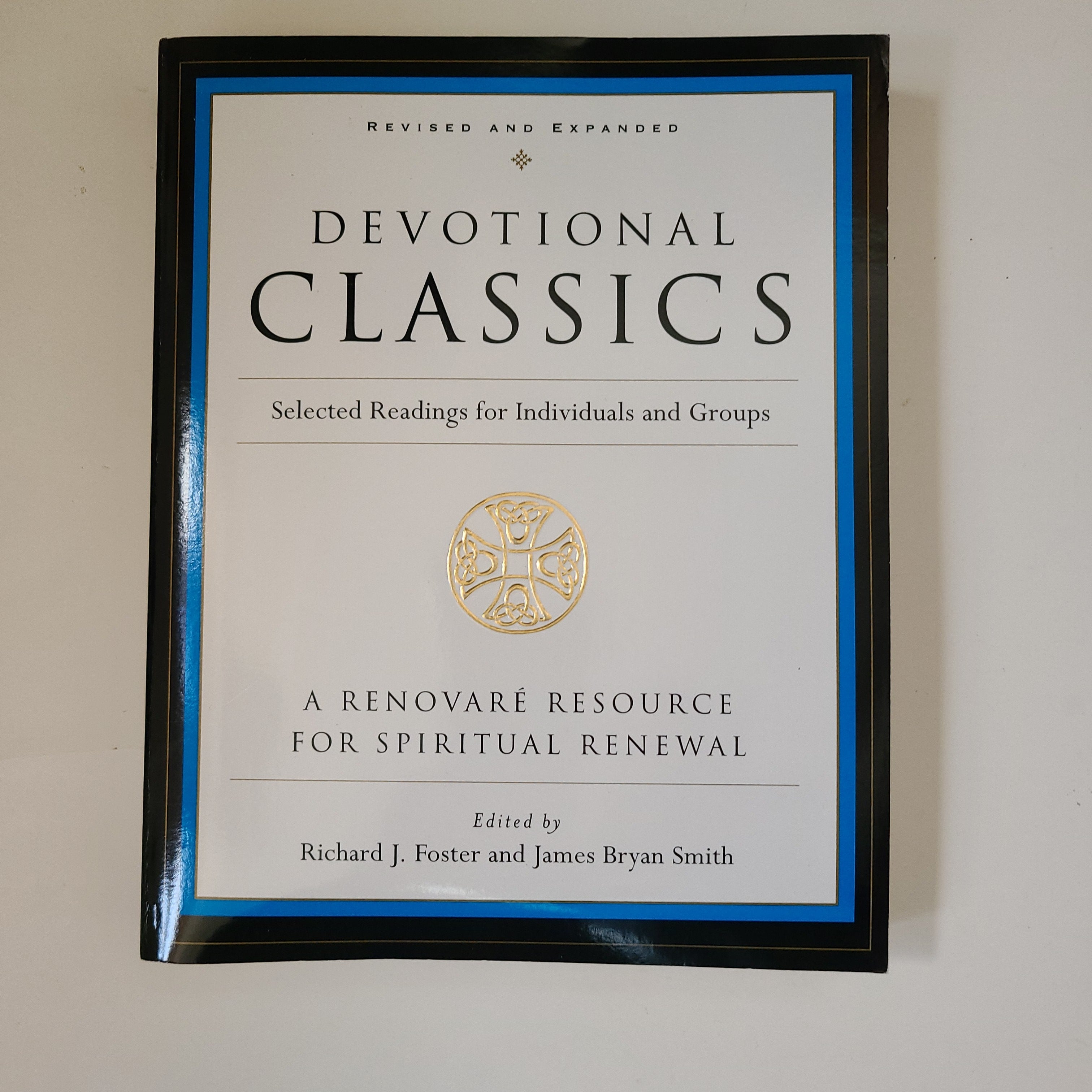 Devotional Classics: Revised Edition