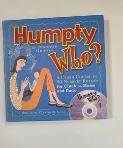 Humpty Who?