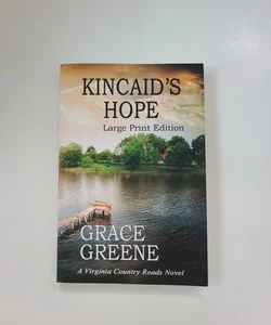 Kincaid's Hope