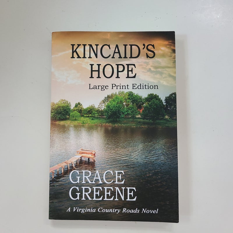 Kincaid's Hope