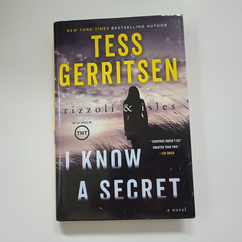 I Know a Secret: a Rizzoli and Isles Novel