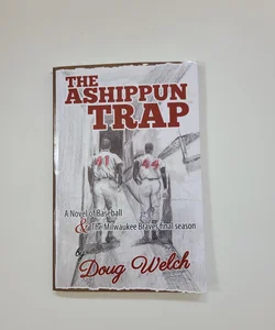 The Ashippun Trap