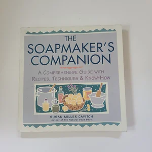 The Soapmaker's Companion