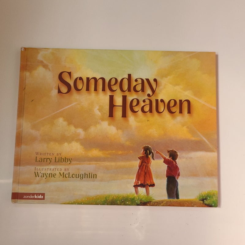 Someday Heaven