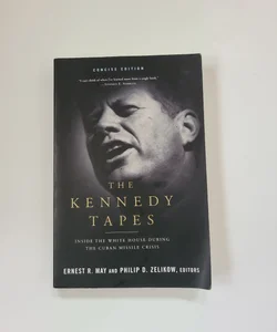 Kennedy Tapes Concise Edition