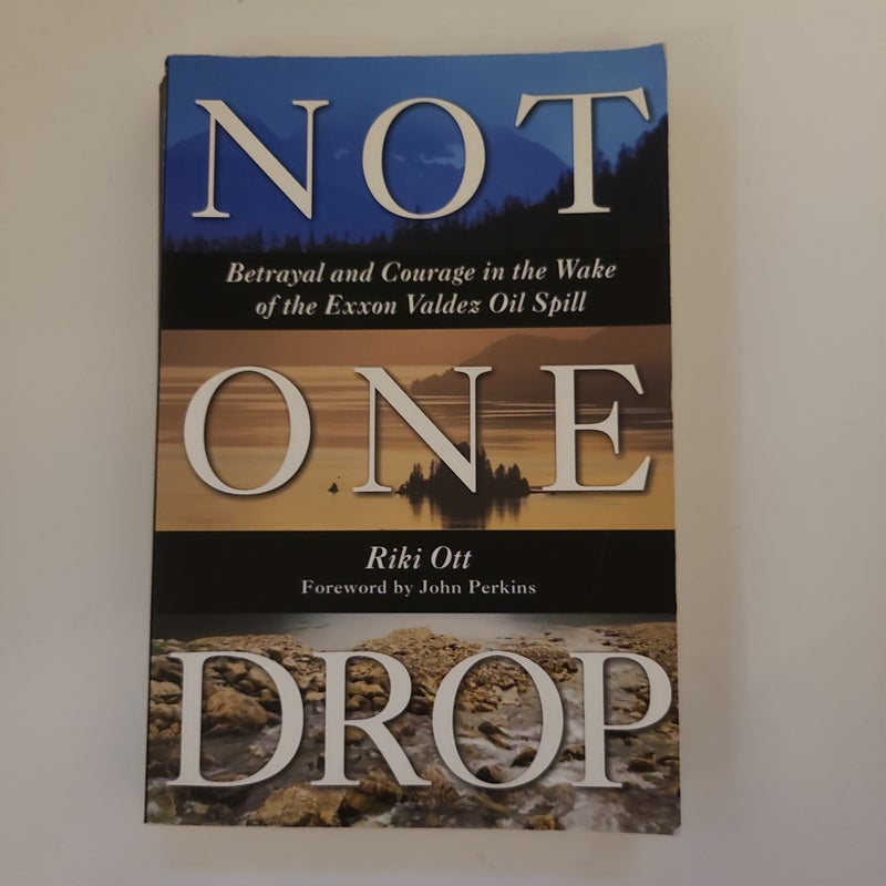 Not One Drop