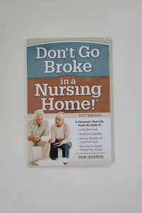 Don't Go Broke in A Nursing Home