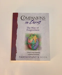 The Way of Forgiveness Participant's Book