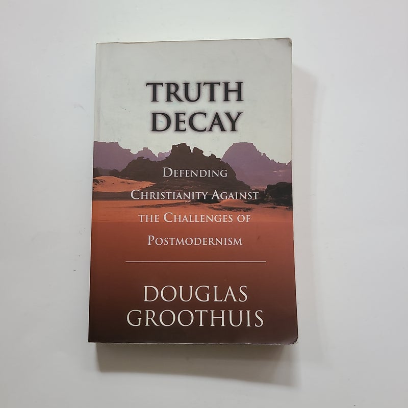 Truth Decay