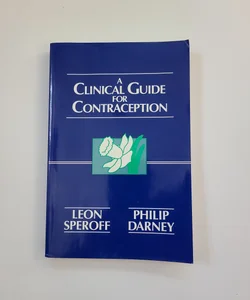 A Clinical Guide for Contraception