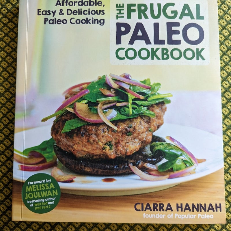 The Frugal Paleo Cookbook