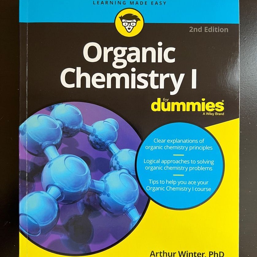 Organic Chemistry I for Dummies
