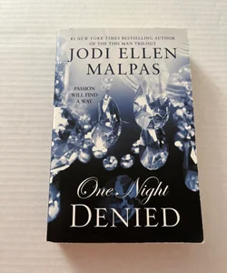 One Night: Denied