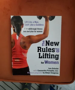 The New Rules of Lifting for Women