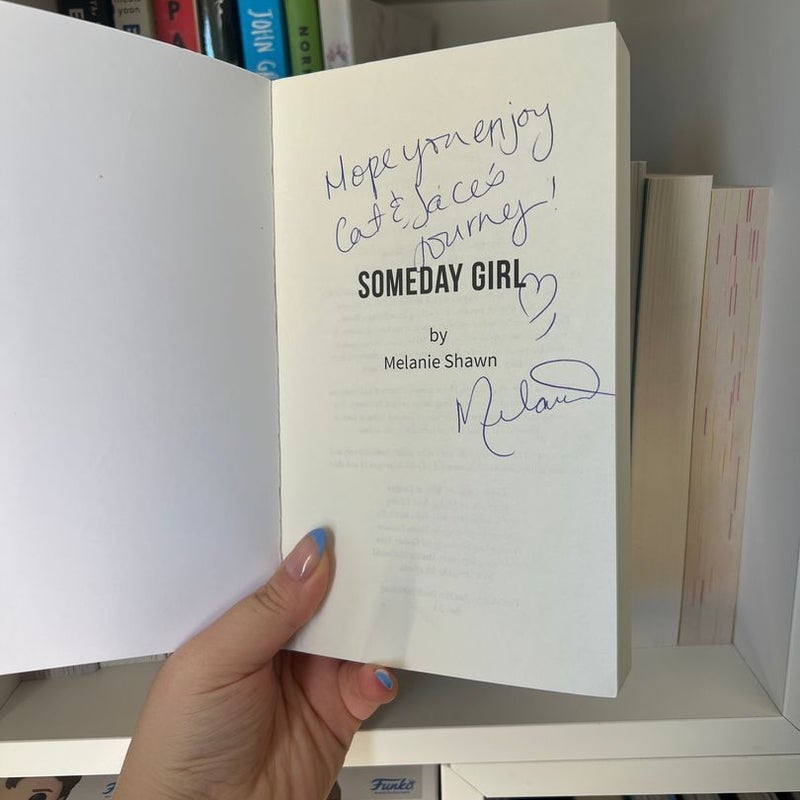 Someday Girl (signed)