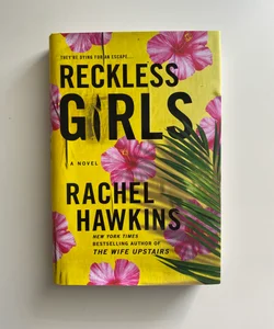 Reckless Girls