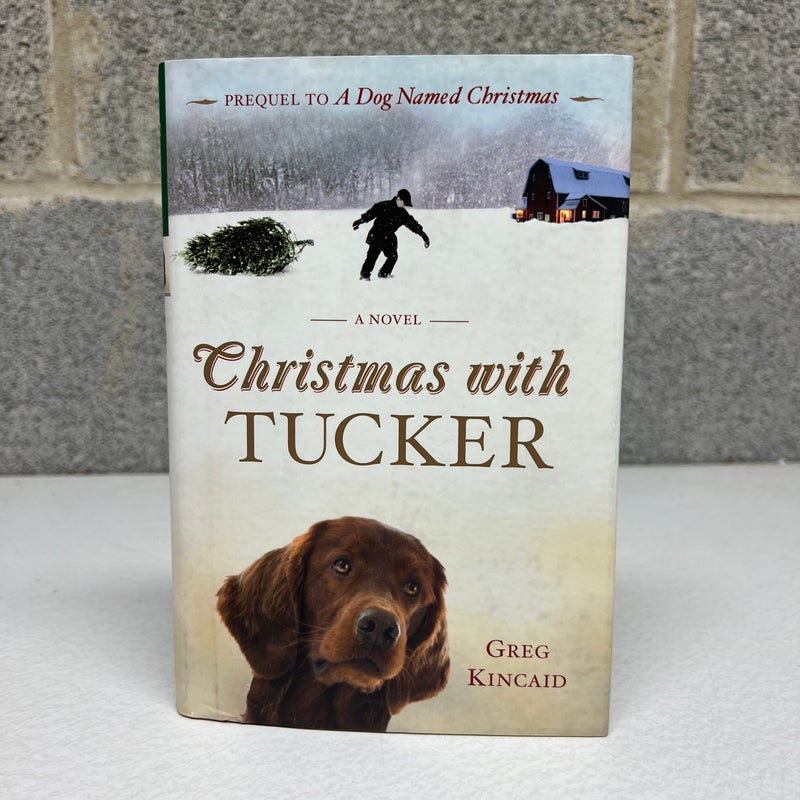 Christmas with Tucker